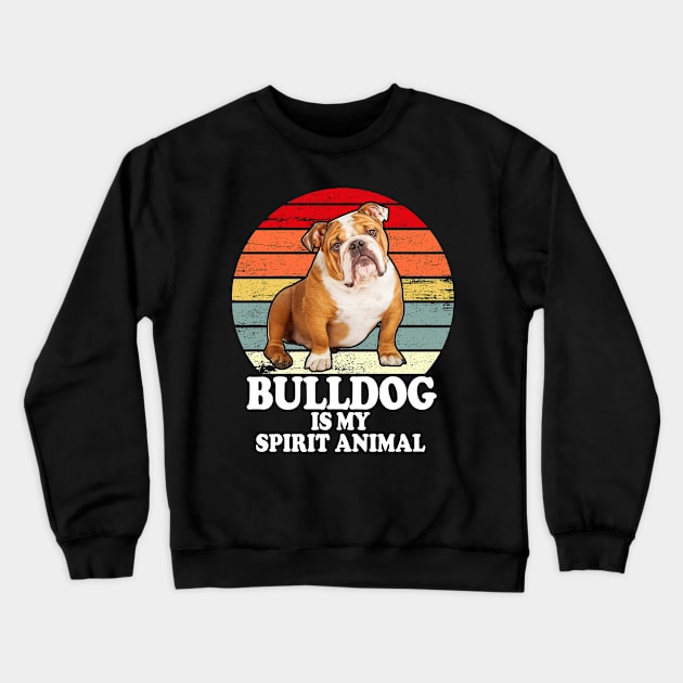 Bulldog Is My Spirit Animal Crewneck Sweatshirt by Hound mom